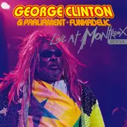 CD - George Clinton & Parliament • Funkadelic - Live At Montreux 2004