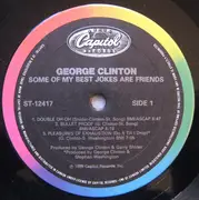 LP - George Clinton - Some Of My Best Jokes Are Friends