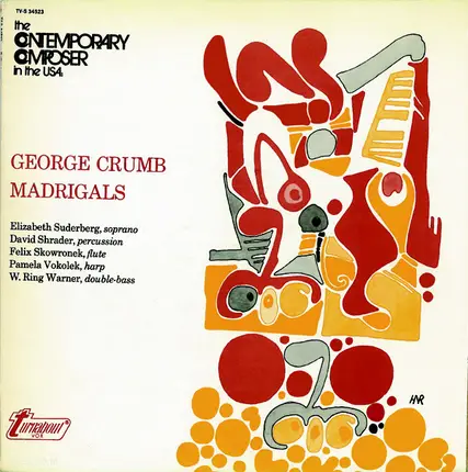 George Crumb - Madrigals