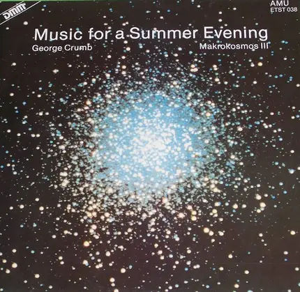 George Crumb - Music For A Summer Evening - Makrokosmos III