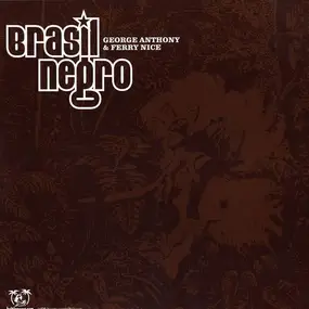 George Anthony - Brasil Negro