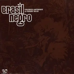 George Anthony - Brasil Negro