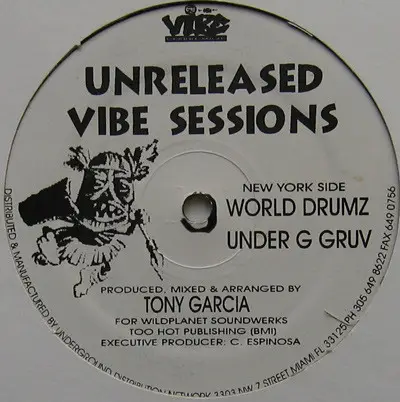 George Acosta , Tony Garcia - Unreleased Vibe Sessions