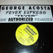 George Acosta - Fever Express