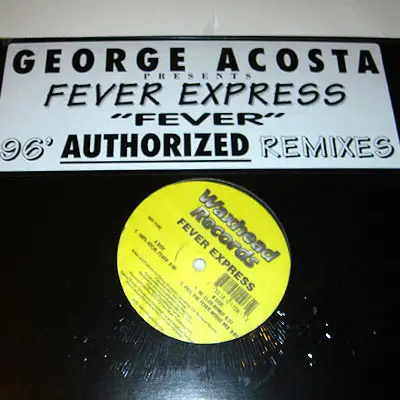 George Acosta - Fever Express