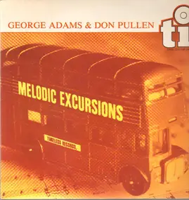 George Adams - Melodic Excursions