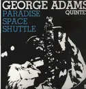 LP - George Adams Quintet - Paradise Space Shuttle