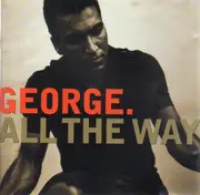 CD - George - All the Way