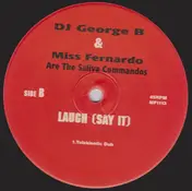 George B. - Laugh (Say It)
