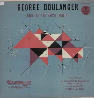 George Boulanger - King of the Gypsy Violin