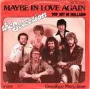 7inch Vinyl Single - George Baker Selection - Maybe In Love Again