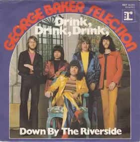 George Baker - Drink, Drink, Drink