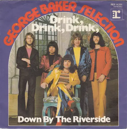 George Baker Selection - Drink, Drink, Drink