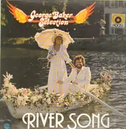 George Baker Selection - River Song