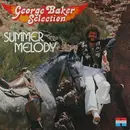 LP - George Baker Selection - Summer Melody