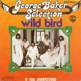 George Baker - Wild Bird