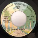 7inch Vinyl Single - George Baker Selection - Paloma Blanca / Dreamboat