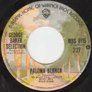 7inch Vinyl Single - George Baker Selection - Paloma Blanca / Dreamboat