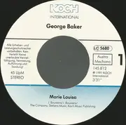 7inch Vinyl Single - George Baker - Marie Louisa / My Girl
