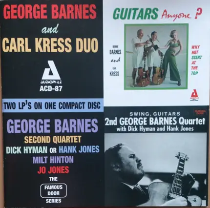 George Barnes And Carl Kress - Guitars, Anyone? Why Not Start At The Top?