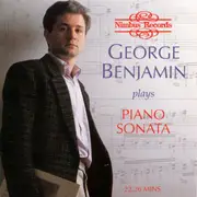 CD - George Benjamin - George Benjamin Plays Piano Sonata