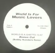 World Is For Music Lovers