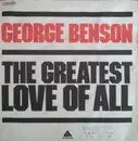 7inch Vinyl Single - George Benson / Michael Masser - The Greatest Love Of All