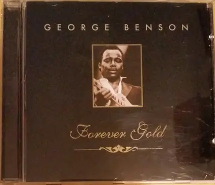 George Benson - Forever Gold