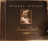George Benson - Forever Gold