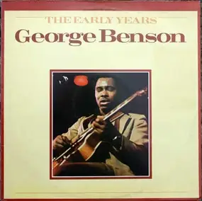 George Benson - The Early Years