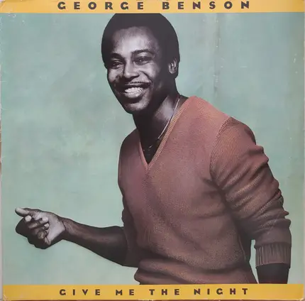 George Benson - Give Me The Night