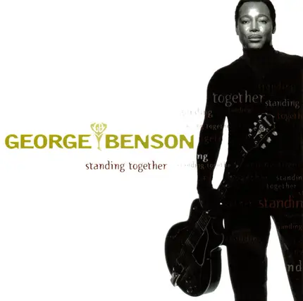 George Benson - Standing Together