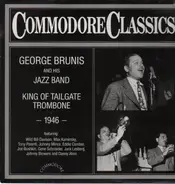 George Bruins and his Jazz Band - King of Tailgate Trombone
