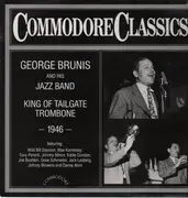 LP - George Bruins and his Jazz Band - King of Tailgate Trombone