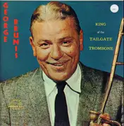 LP - George Brunies - KIng Of The Tailgate Trombone
