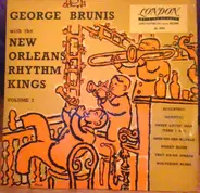 George Brunies With The New Orleans Rhythm Kings , Friar's Society Orchestra - George Brunis With The New Orleans Rhythm Kings - Volume 2