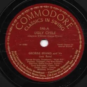 George Brunis and his Jazz Band - Ugly Chile / That Da Da Strain