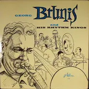 George Brunies And His Rhythm Kings - Georg Brunis And His Rhythm Kings