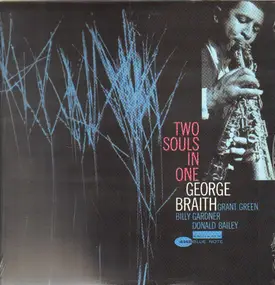 George Braith - Two Souls in One