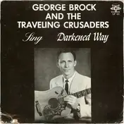 The Traveling Crusaders - Darkened Way