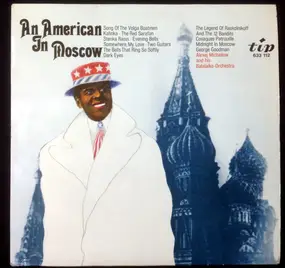 George Goodman - An American In Moscow