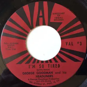 The Headliners - I'm So Tired