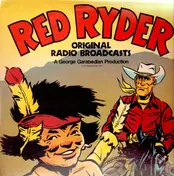 George Garabedian - Red Ryder (Original Radio Broadcast)