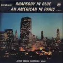 LP - George Gershwin - William Steinberg , The Pittsburgh Symphony Orchestra , Jesus Maria Sanroma - Rhapsody In Blue / An American In Paris