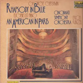 George Gershwin - Rhapsody In Blue, An American In Paris