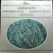 George Gershwin - Eugene List , Eastman-Rochester Orchestra Direttore: Howard Hanson - Concerto In Fa / Rapsodia In Blu