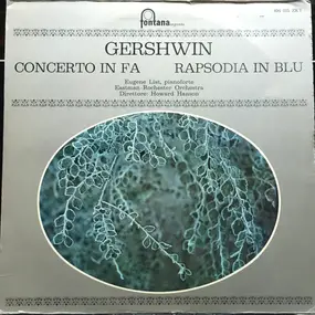 George Gershwin - Concerto In Fa / Rapsodia In Blu