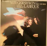 Gershwin / Katia Et Marielle Labèque - An American In Paris (Original Version For Two Pianos) - Fantasy On Porgy And Bess