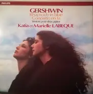 George Gershwin - Katia Et Marielle Labèque - Rhapsody In Blue · Concerto En Fa (Versions Pour Deux Pianos)