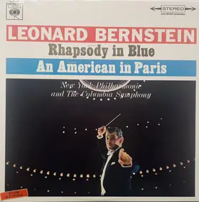 Leonard Bernstein - Rhapsody In Blue / An American In Paris
